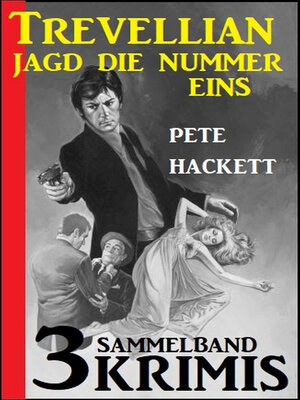 cover image of Trevellian jagt die Nummer Eins